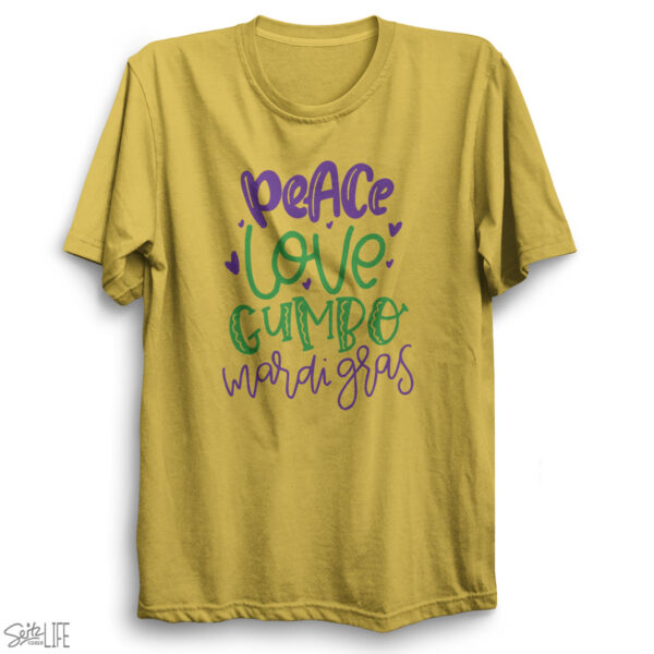 Peace Love Gumbo Mardi Gras T-Shirt