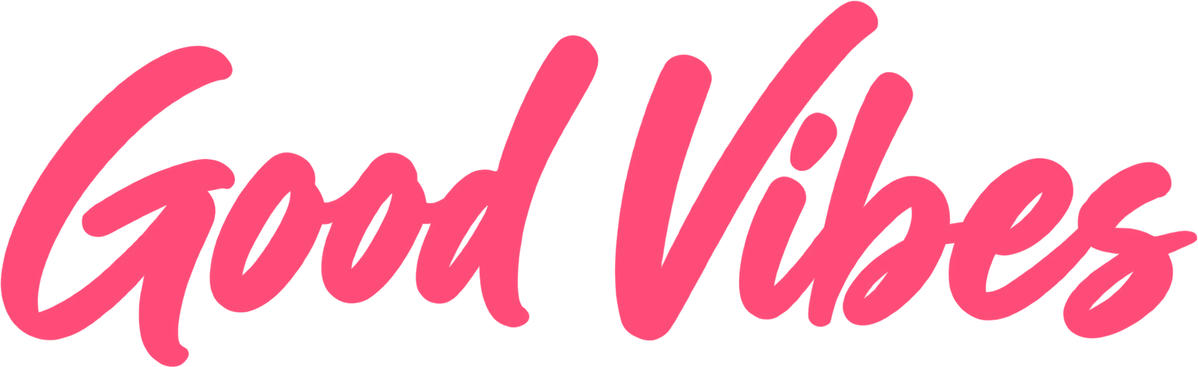 Good Vibes