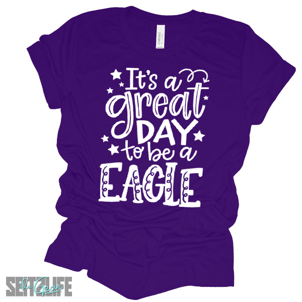 It’s a Great Day to Be a Eagle – Eldorado T-Shirt (Adult) - Image 3